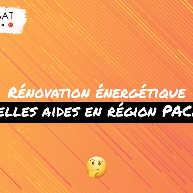 Rénovation énergétique PACA