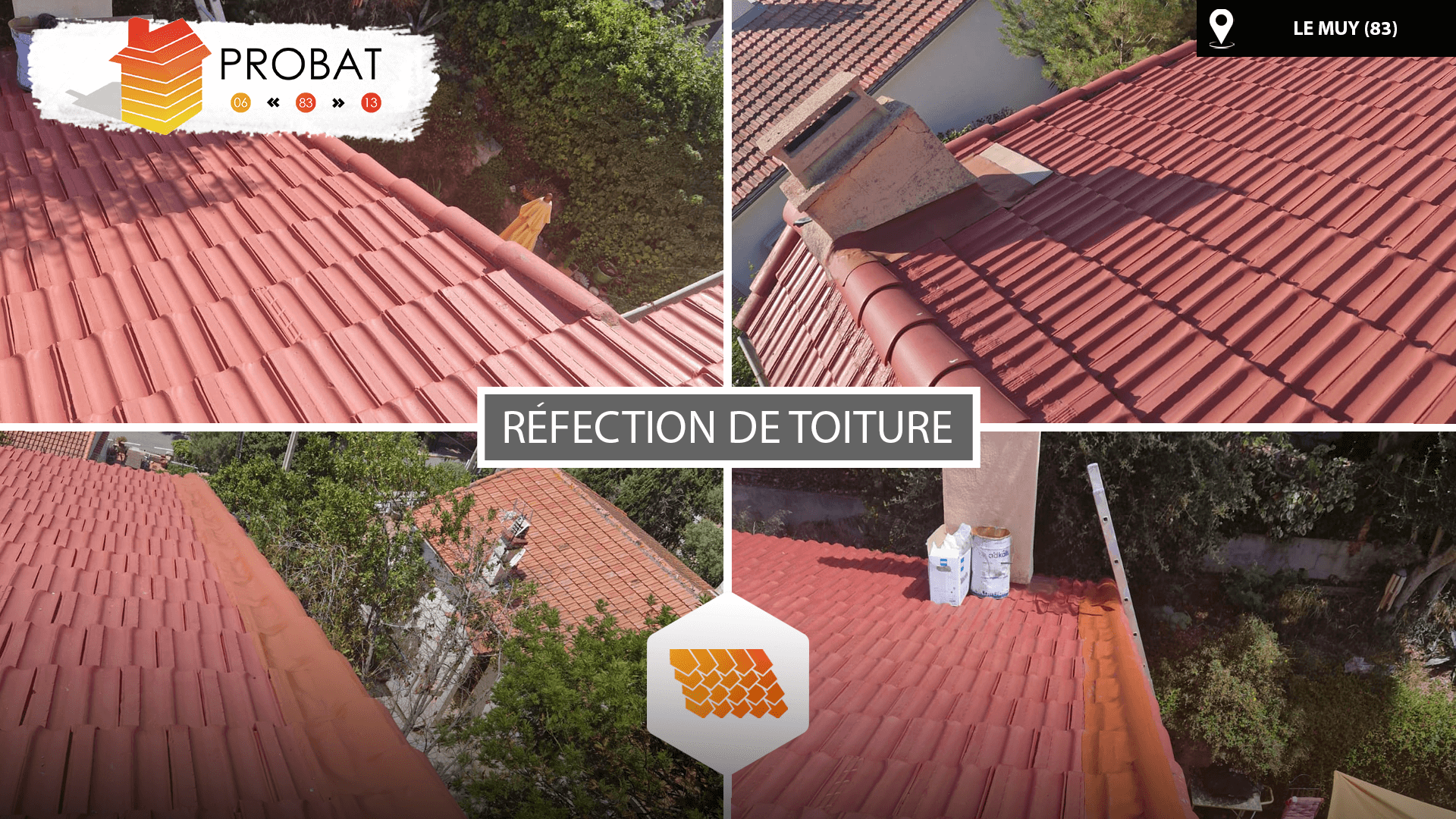 Réfection de toiture au Muy PROBAT